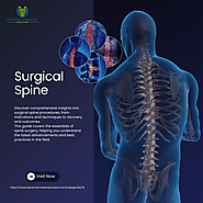 The Ultimate Guide to Surgical Spine Procedures: Everything You Need to Know