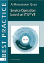 Service Operation Based on ITIL V3 (Engels)