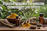 Ayurvedic Medicines for Managing Chemotherapy Side Effects