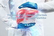 Treatment of Liver Cancer on the basis of Ayurvedic Principles and Medicine