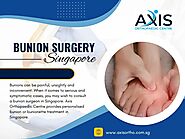 Bunion Surgery Singapore