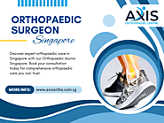 Orthopaedic Surgeon in Singapore