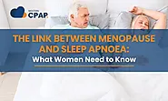 The Link Between Menopause and Sleep Apnoea: What Women Need to Know