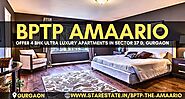 BPTP The Amaario Sector 37D Gurgaon | Luxury 4BHK Apartment