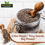 Chia Magic: Tiny Seeds, Big Power