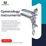 Understanding Gynecology Instruments: Essential Tools for Women's Health