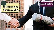 Aptech Staffing: The Top Recruiting Company in the USA for IT Talent