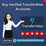 Buy Verified TransferWise Accounts