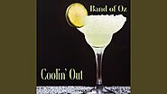 Band of Oz - I Want To Be Where You Are