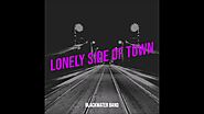 Blackwater Band - Lonely Side Of Town (feat. Angela Bush)