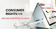 Consumer Rights for Online Shopping in India