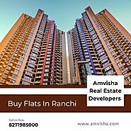 Amvisha Real Estate Developers | Buy Flats In Ranchi