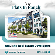 Amvisha Real Estate Developers | Buy Flats In Ranchi