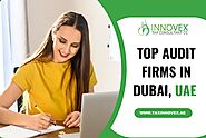 Top Audit Firms In Dubai And United Arab Emirates (2024)