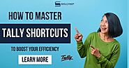 Master Tally Shortcuts To Boost Your Efficiency in 2024