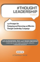 # THOUGHT LEADERSHIP tweet Book01: 140 Prompts for Designing and Executing an Effective Thought Leadership Campaign