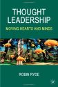 Thought Leadership: Moving Hearts and Minds