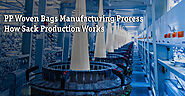 PP Woven Bags Manufacturing Process: How Sack Production Works - GAMESBAD BLOG