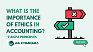 What Is the Importance of Ethics in Accounting? 7 AICPA Principles