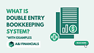 What is Double Entry Bookkeeping System? With Examples