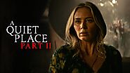 A Quiet Place Part II (2021): Silence, Survival, and the Unbreakable Bonds of Family | by Movie Updates | Movie Updat...