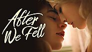 Unraveling the Romance: A Deep Dive into “After We Fell” (2021) | by Movie Updates | Movie Updates | May, 2024 | Medium