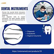 Comprehensive Guide to Essential Dental Instruments