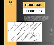 High-Quality Forceps for Precision in Surgical Procedures