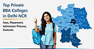 Top BBA Colleges in Delhi NCR: Fees & Admission Guide