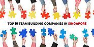 List of Top 10 Team Building Companies in Singapore