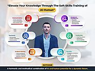 Elevate Your Knowledge Through The Soft Skills Training of AI-Human