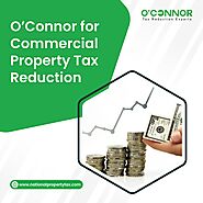 O’Connor for Commercial Property Tax Reduction