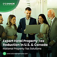 Expert Hotel Property Tax Reduction in U.S. & Canada | National Property Tax Solutions