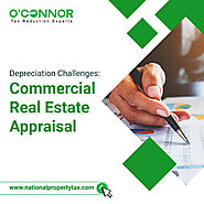 Depreciation Challenges: Commercial Real Estate Appraisal