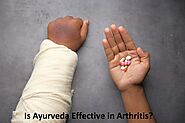 Is Ayurveda Effective in Arthritis?