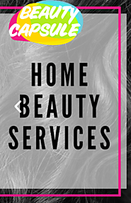 Trends in Home Salon Services: What Dubai Clients are Looking For