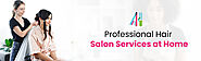 Haircut Salon Dubai: Bringing Salon-Quality Haircare to Your Doorstep