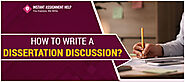 How to write discussion in dissertation in 2024 - Step by Step Guide