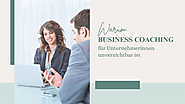 Warum Business-Coaching für Unternehmerinnen unverzichtbar ist