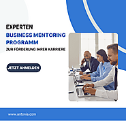 Experten Business Mentoring Programm zur Förderung Ihrer Karriere