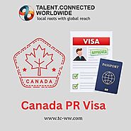 Canada PR Visa: Step-by-Step Process to Secure Permanent Residency