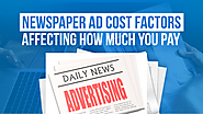 Demystifying Newspaper Advertisement Costs: A Detailed Review