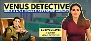 Best Detective Agency in Delhi, Private Investigator in Delhi