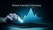 Stock Market Glossary Explained: A to Z | FinBuzz