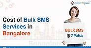 Cost of Bulk SMS Services in Bangalore - Shree Tripada