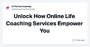 Unlock How Online Life Coaching Services Empower You