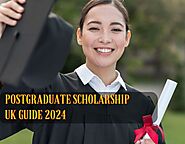 Master Your Future: 2024 UK Postgraduate Scholarship Guide