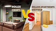 Hollis Croft vs. Mellor Apartments Sheffield: Ultimate Cost of Living Showdown