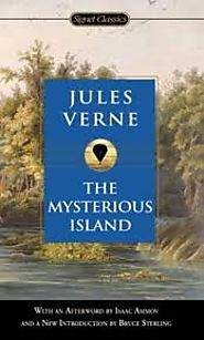 The Mysterious Island, by Jules Verne