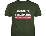 Basket of Deplorables Shirts - Tackk
